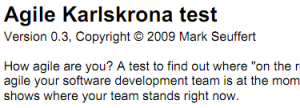 A snip of the Agile Karlskrona Test